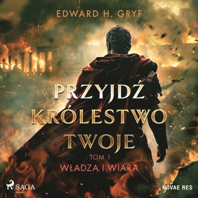 Gryf - Przyjdź królestwo twoje. Tom I - Władza i wiara, Ljudbok