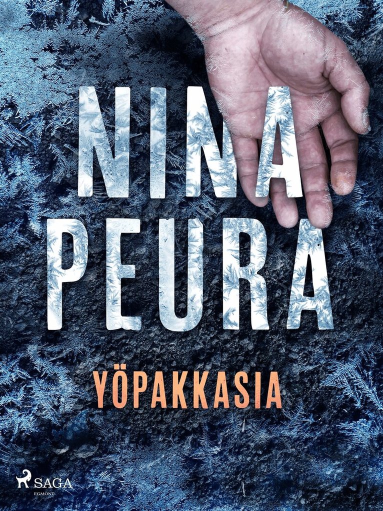 Nina Peura - Yöpakkasia, E-bok