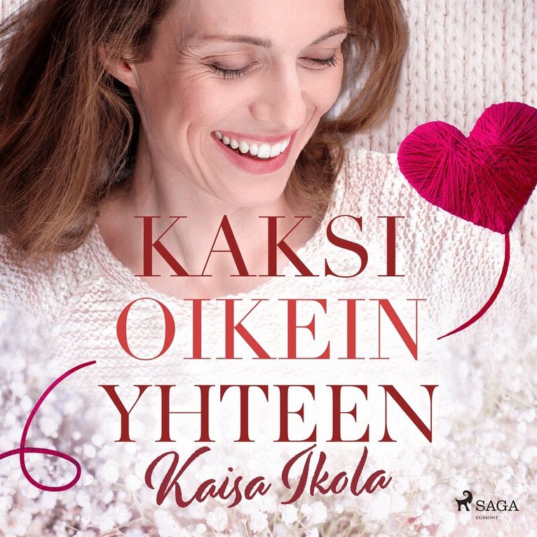 Kaisa Ikola - Kaksi oikein yhteen, Ljudbok