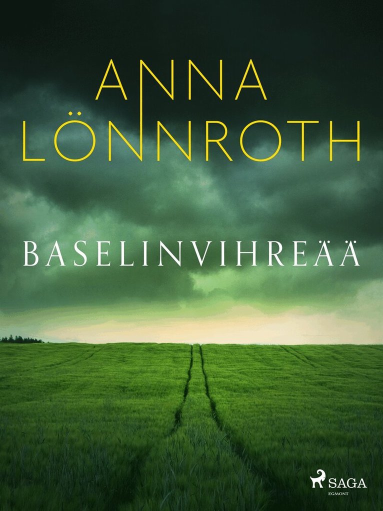 Anna Lönnroth - Baselinvihreää, E-bok