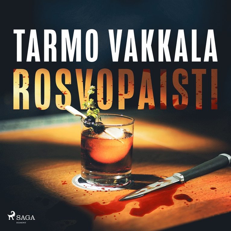 Tarmo Vakkala - Rosvopaisti, Ljudbok