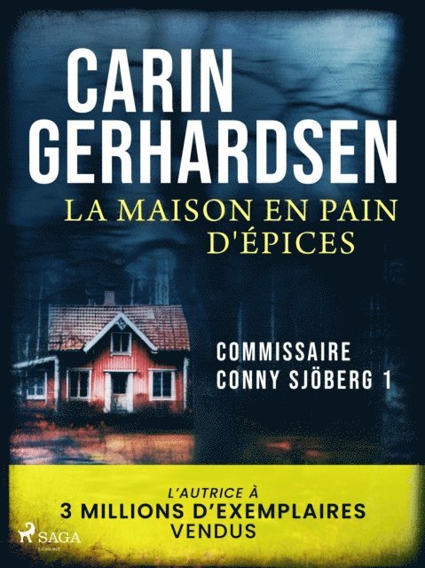 Carin Gerhardsen - La Maison en pain d'épices, E-bok