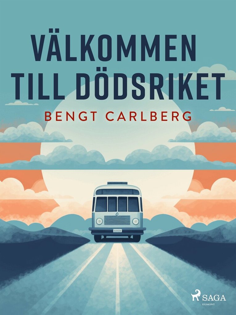 Bengt Carlberg - Välkommen till dödsriket, E-bok