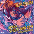 Araa och Spider-Man 2099: Mrk morgondag