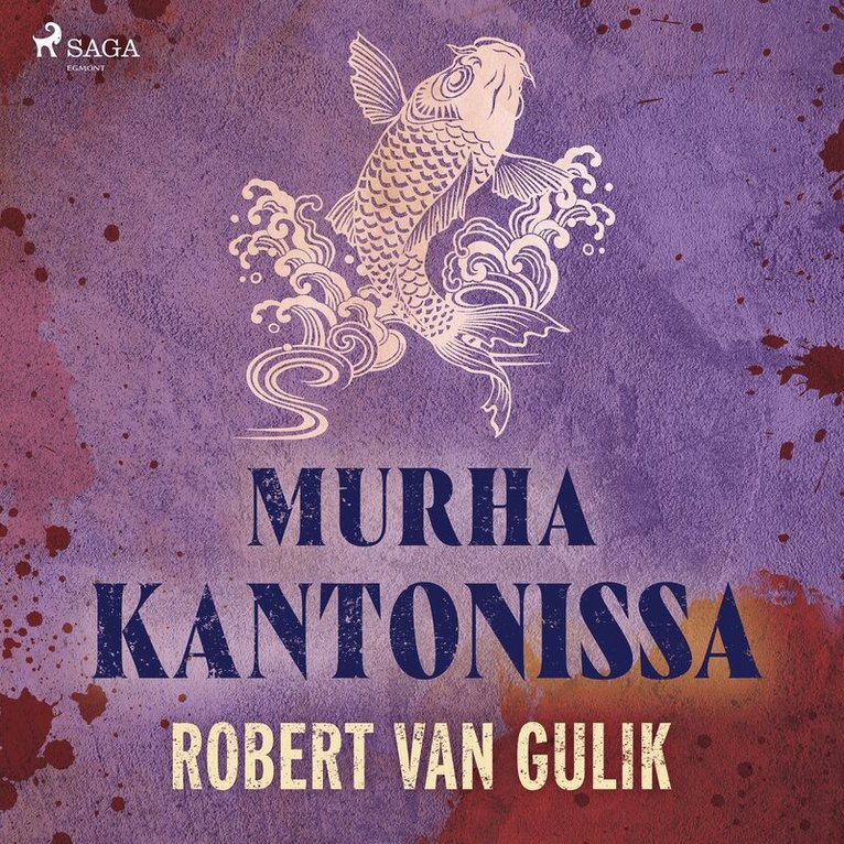 Robert van Gulik - Murha Kantonissa, Ljudbok