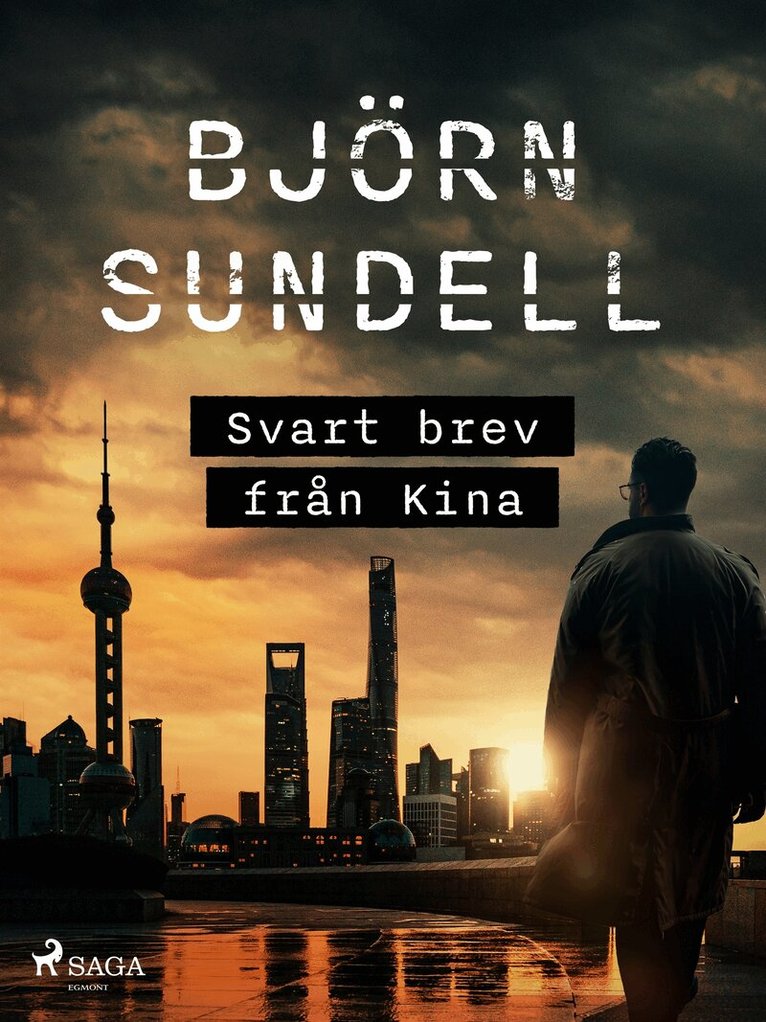 Björn Sundell - Svart brev från Kina, E-bok