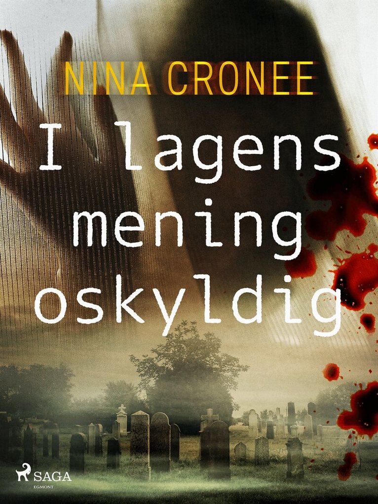 Nina Cronee - I lagens mening oskyldig, E-bok