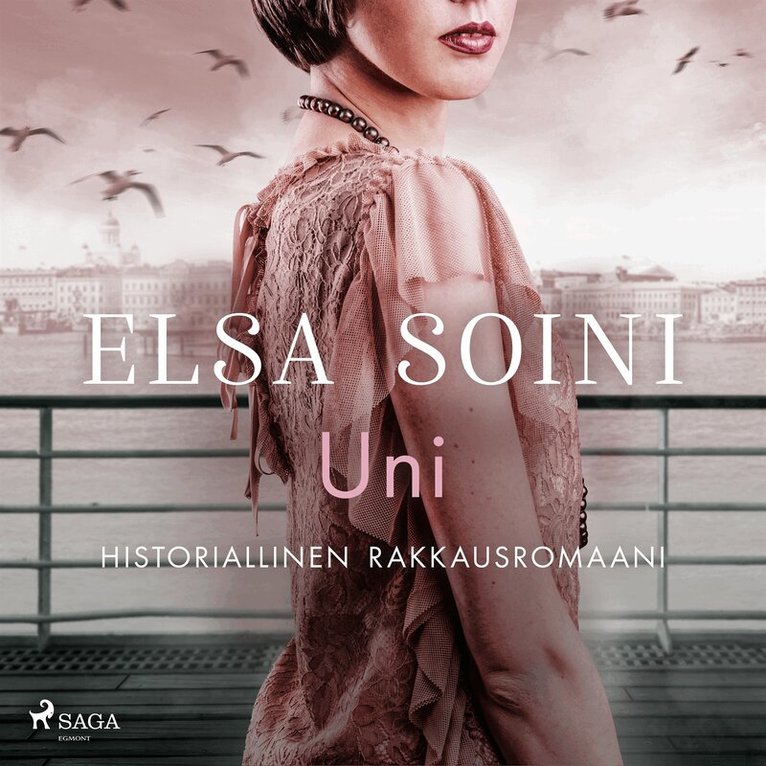 Elsa Soini - Uni, Ljudbok