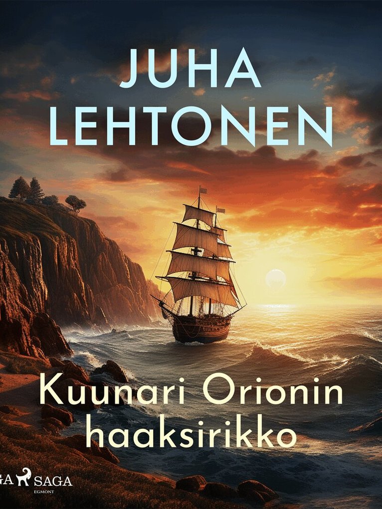Juha Lehtonen - Kuunari Orionin haaksirikko, E-bok