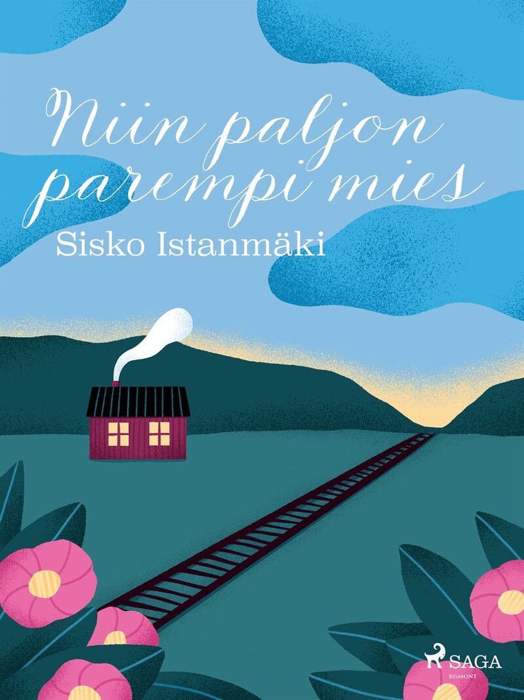 Sisko Istanmäki - Niin paljon parempi mies, E-bok