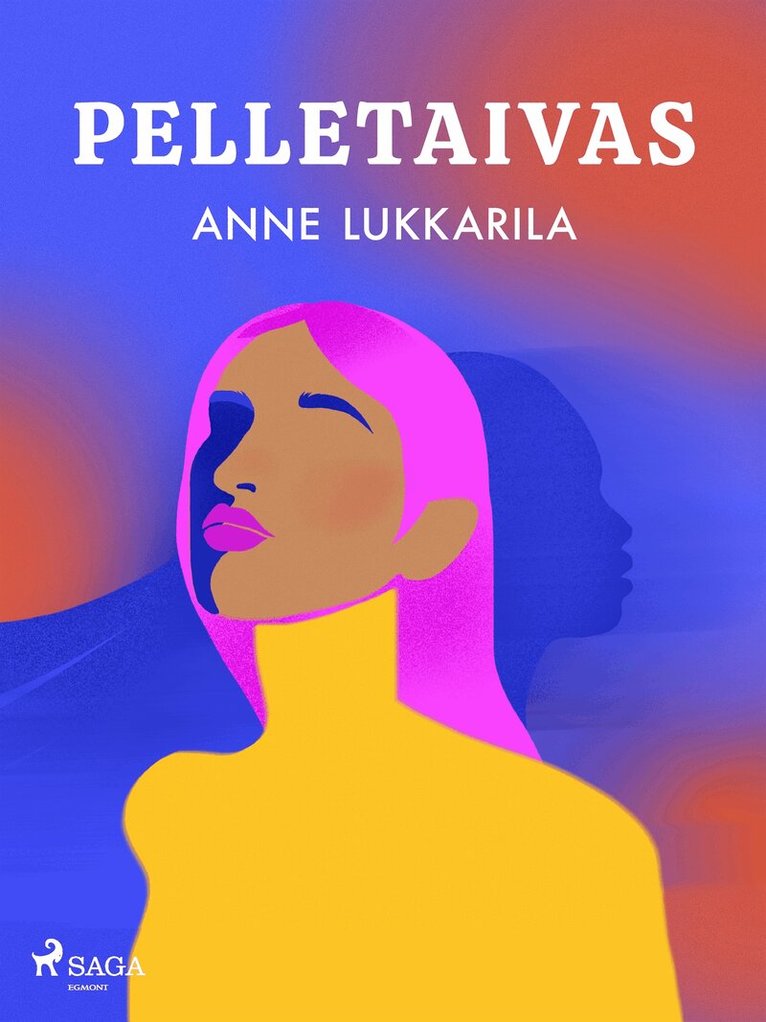 Anne Lukkarila - Pelletaivas, E-bok