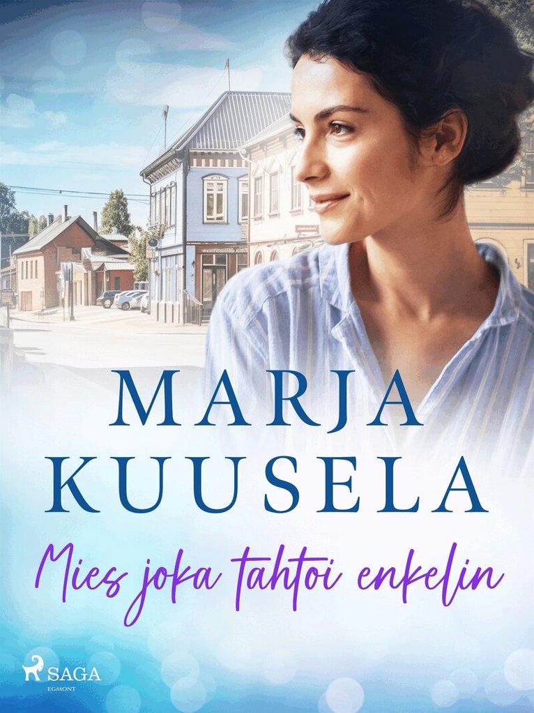 Marja Kuusela - Mies joka tahtoi enkelin, E-bok