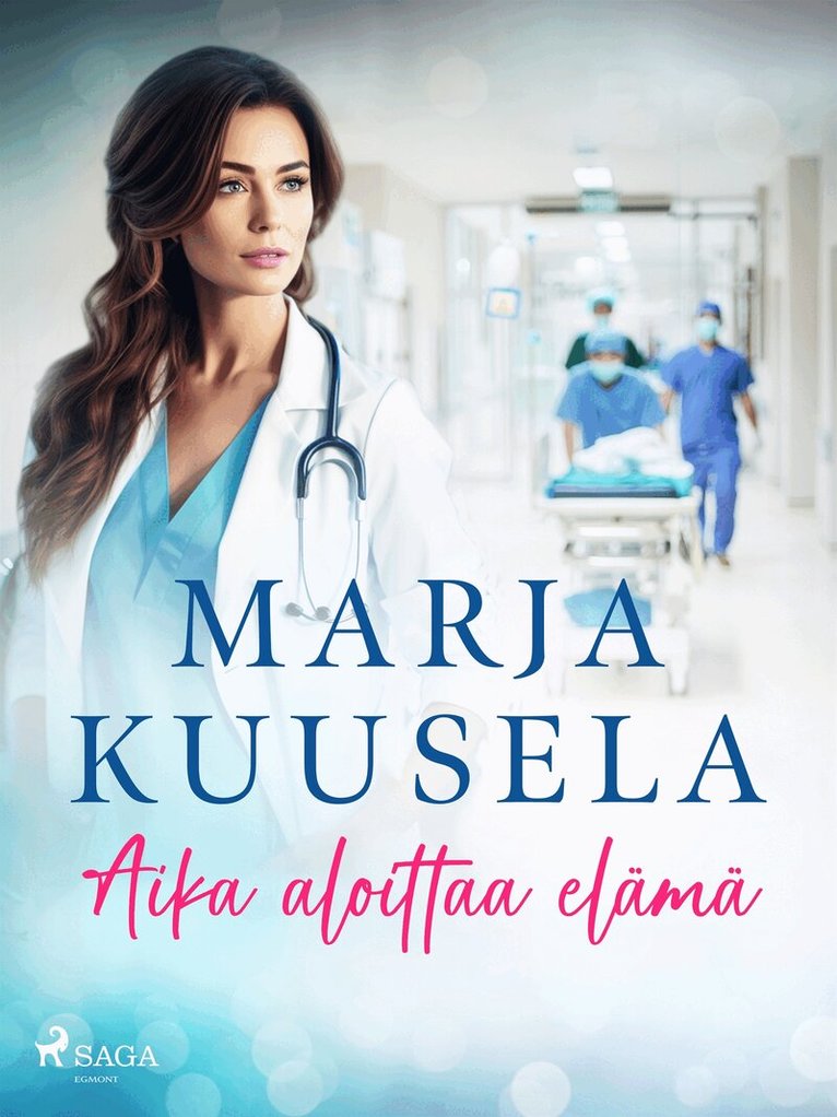 Marja Kuusela - Aika aloittaa elämä, E-bok