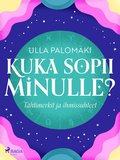 Kuka sopii minulle? Thtimerkit ja ihmissuhteet