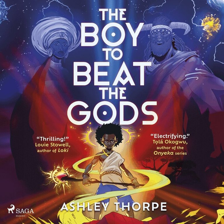 Ashley Thorpe - The Boy to Beat the Gods, Ljudbok