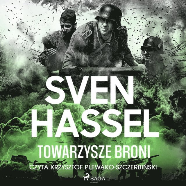 Sven Hassel - Towarzysze broni, Ljudbok