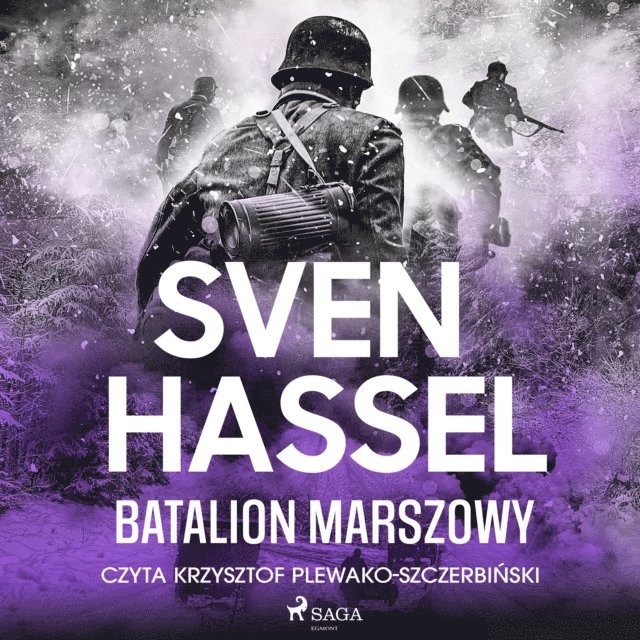 Sven Hassel - Batalion marszowy, Ljudbok