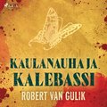 Kaulanauha ja kalebassi