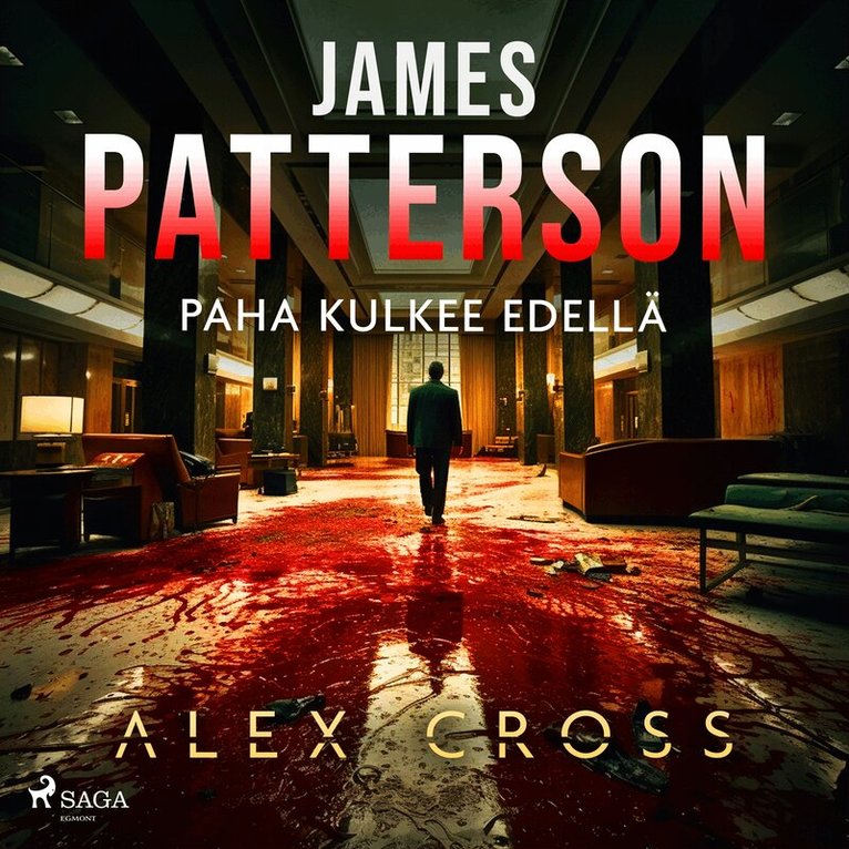 James Patterson - Paha kulkee edellä, Ljudbok