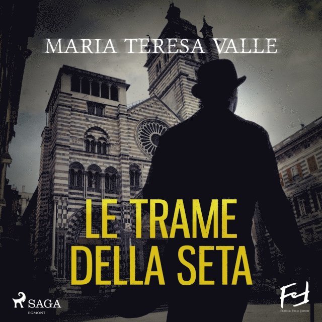 Valle - Le trame della seta. Delitti al tempo di Andrea Doria, Ljudbok