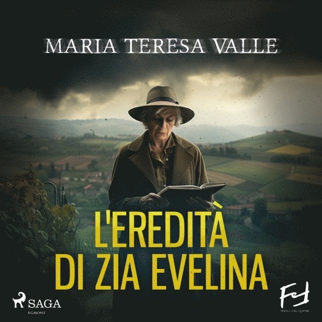 Valle - L'eredità di zia Evelina. Delitti nelle Langhe, Ljudbok