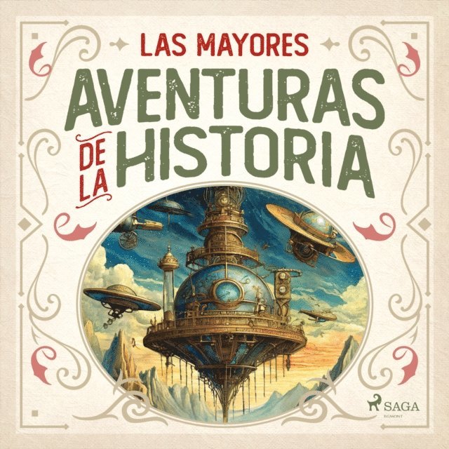 Authors - Las mayores aventuras de la historia, Ljudbok