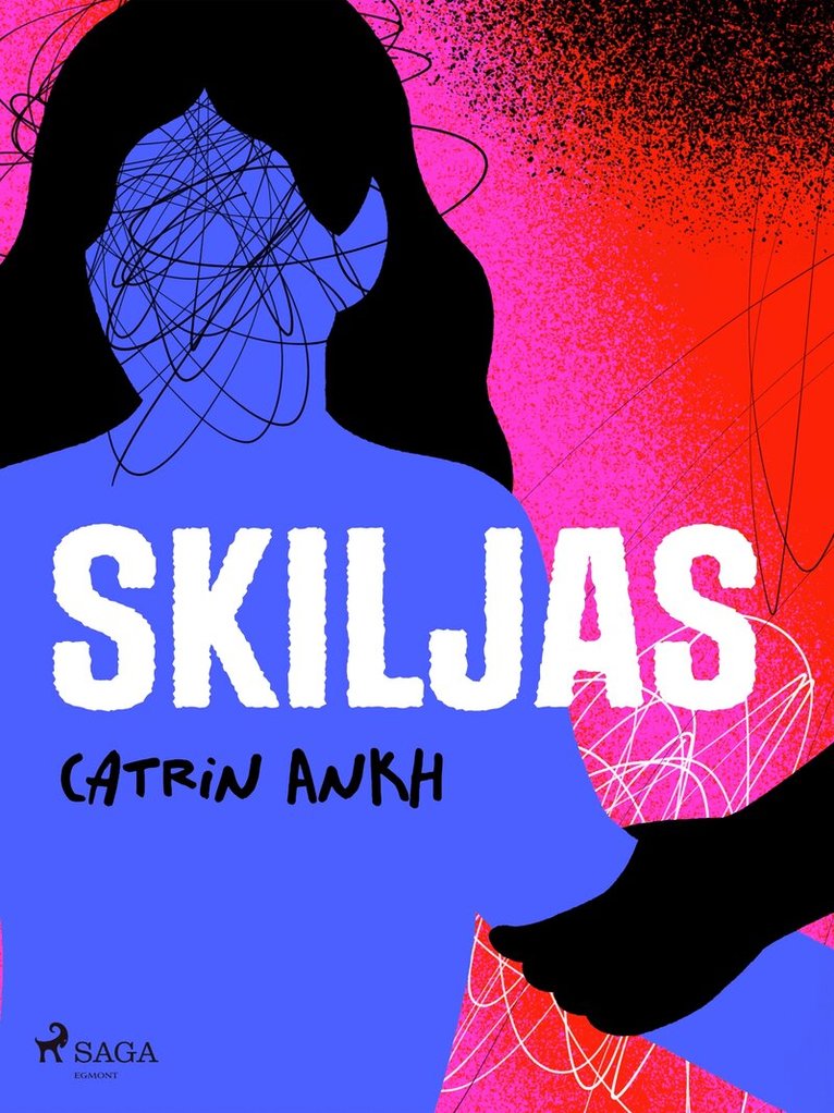 Catrin Ankh - Skiljas, E-bok