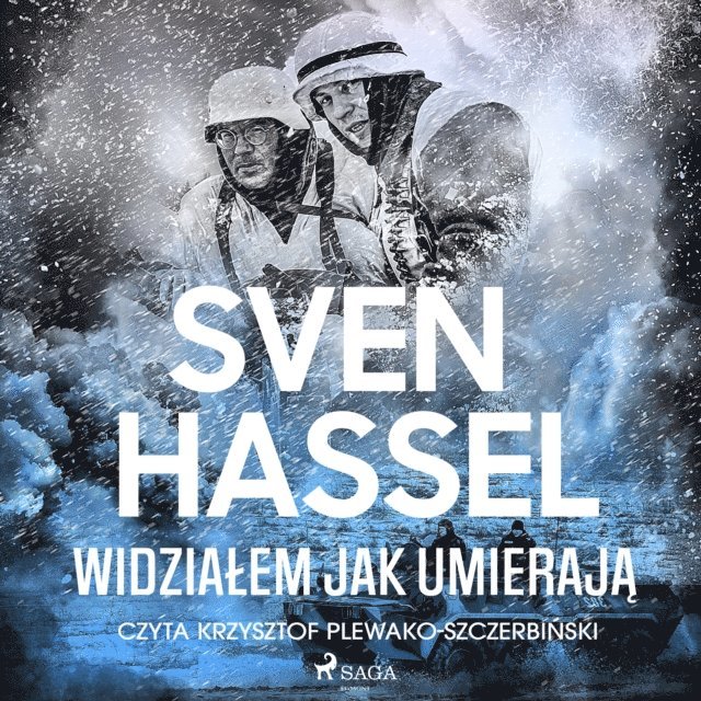 Sven Hassel - Widziałem jak umierają, Ljudbok
