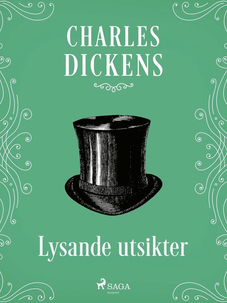 Charles Dickens - Lysande utsikter, E-bok