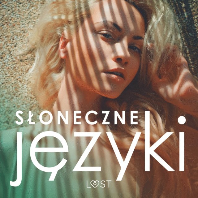 VER, Maciejczuk, Pazdzierny, M., SheWolf, Bech - Słoneczne języki – antologia erotyki wakacyjnej, Ljudbok