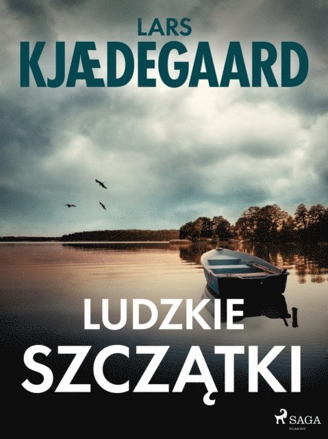 Lars Kjaedegaard - Ludzkie szczątki, E-bok
