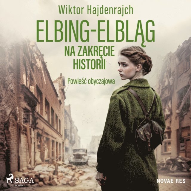 Hajdenrajch - Elbing-Elbląg. Na zakręcie historii. Powieść obyczajowa, Ljudbok
