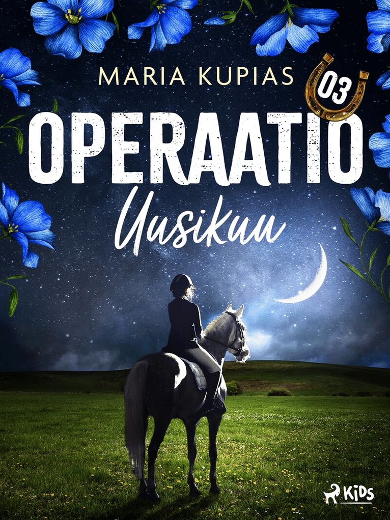 Maria Kupias - Operaatio Uusikuu, E-bok