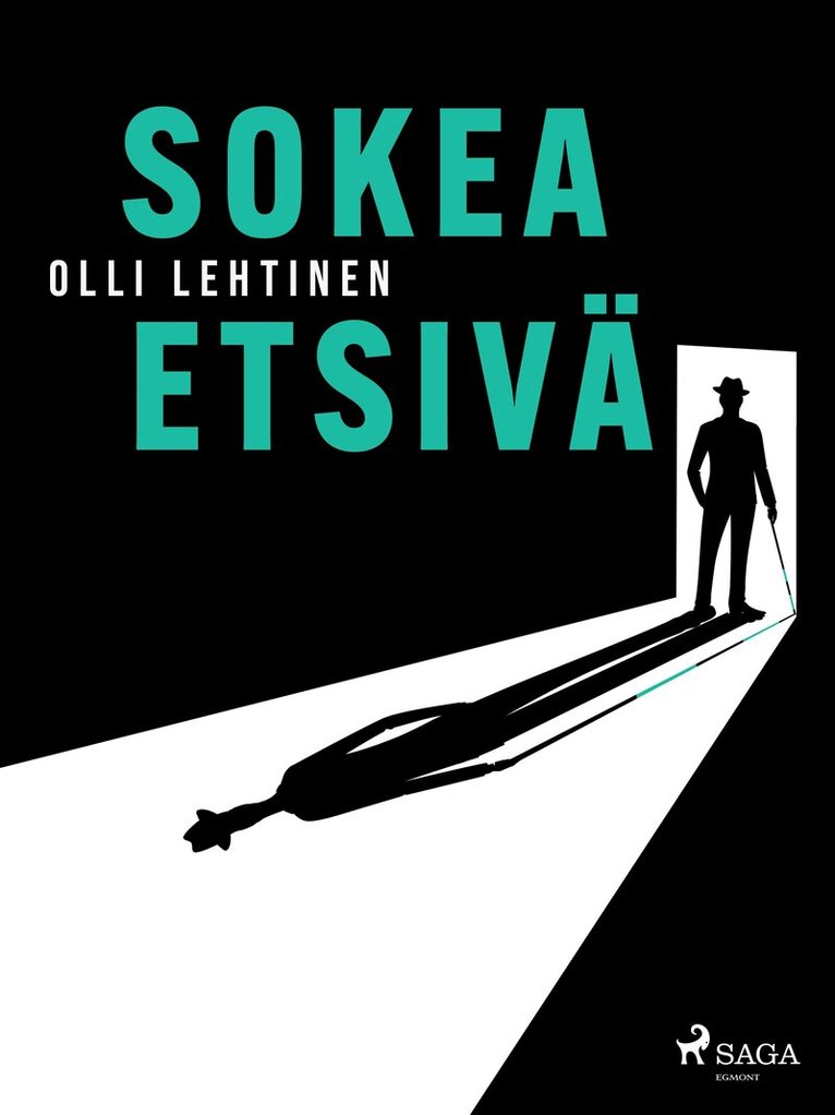 Olli Lehtinen - Sokea etsivä, E-bok