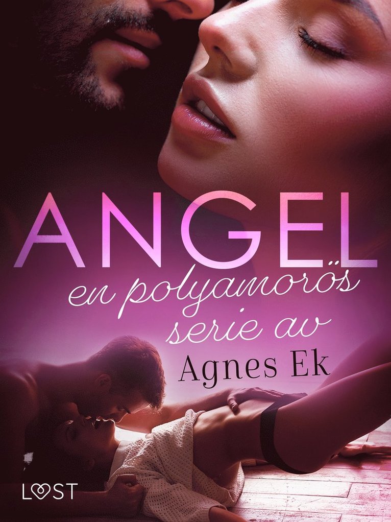 Agnes Ek - Angel: en polyamorös serie av Agnes Ek, E-bok. Tillgänglighet: Lägg i varukorg