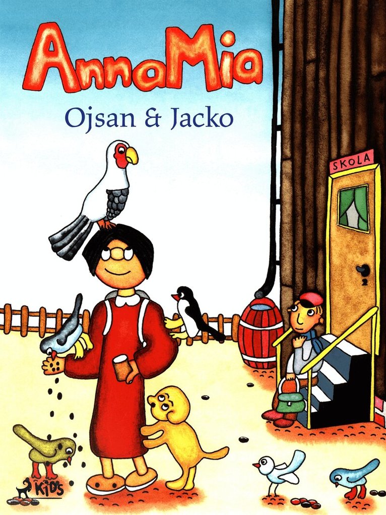 Pär Lindblom - AnnaMia, Ojsan och Jacko, E-bok