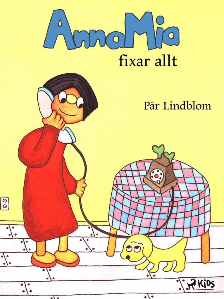 Pär Lindblom - AnnaMia fixar allt, E-bok