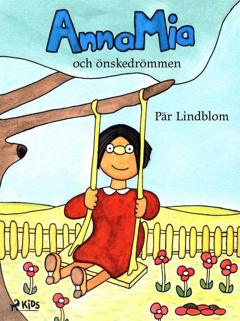 Pär Lindblom - AnnaMia och önskedrömmen, E-bok
