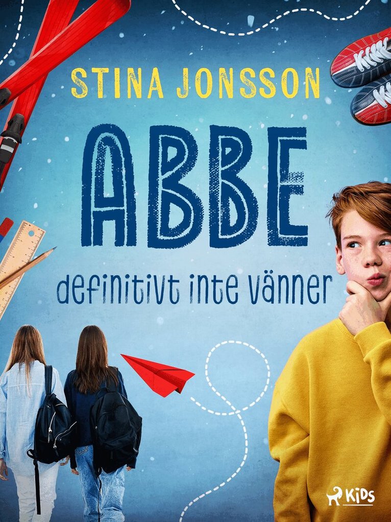Stina Jonsson - Abbe: definitivt inte va¨nner, E-bok