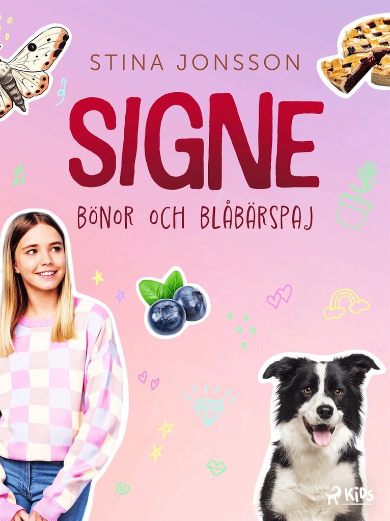 Stina Jonsson - Signe: bo¨nor och bla°ba¨rspaj, E-bok