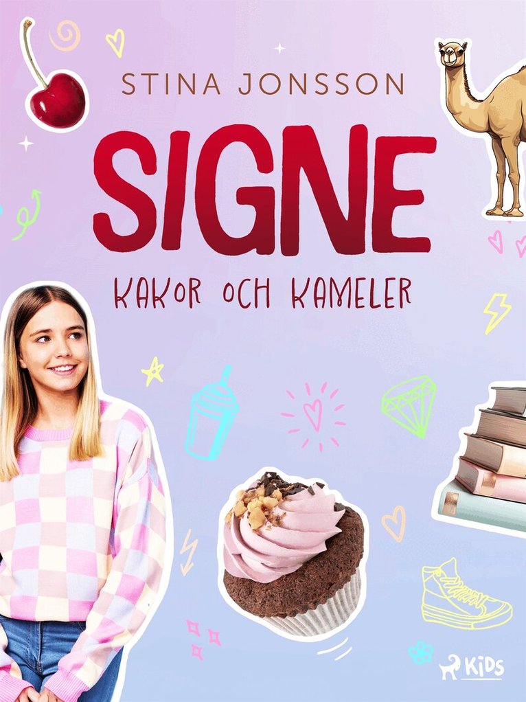 Stina Jonsson - Signe: kakor och kameler, E-bok