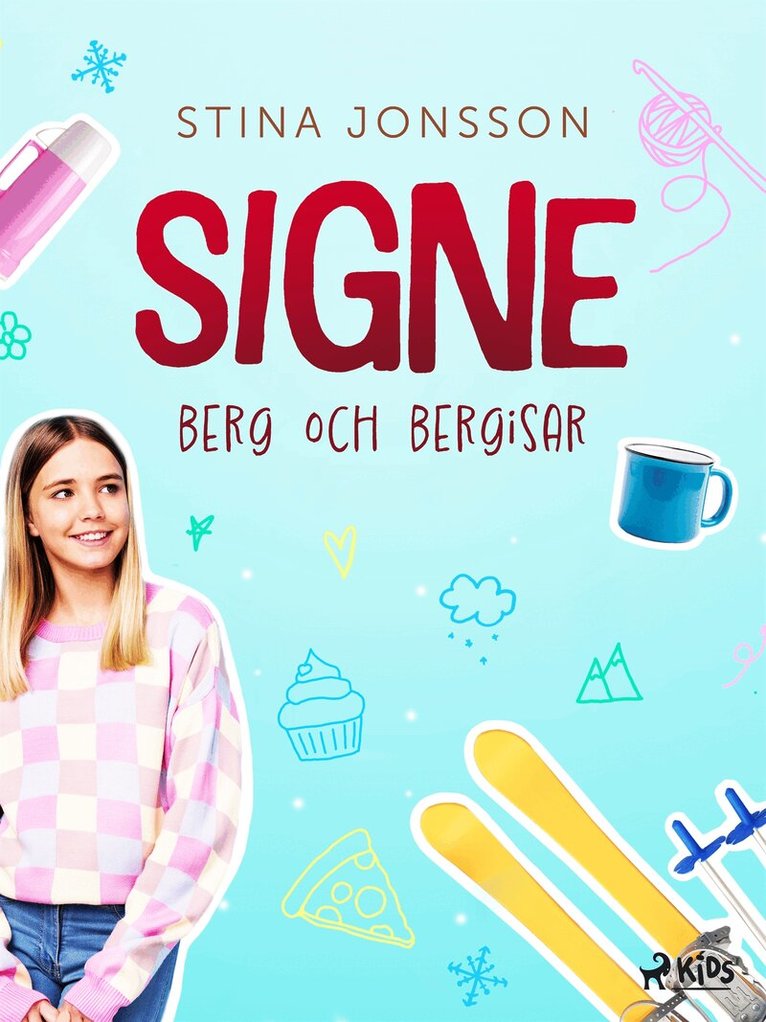 Stina Jonsson - Signe: berg och bergisar, E-bok