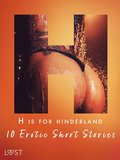 H is for Hinterland - 10 Erotic Short Stories