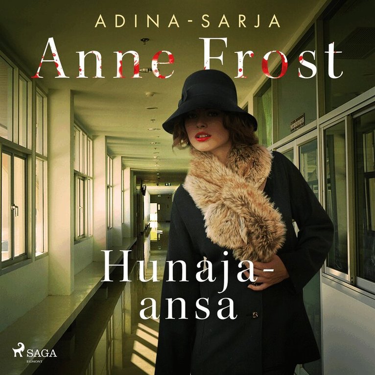Anne Frost - Hunaja-ansa, Ljudbok