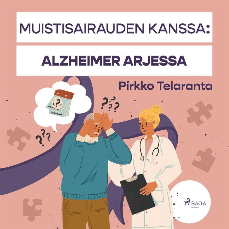Pirkko Telaranta - Muistisairauden kanssa: Alzheimer arjessa, Ljudbok
