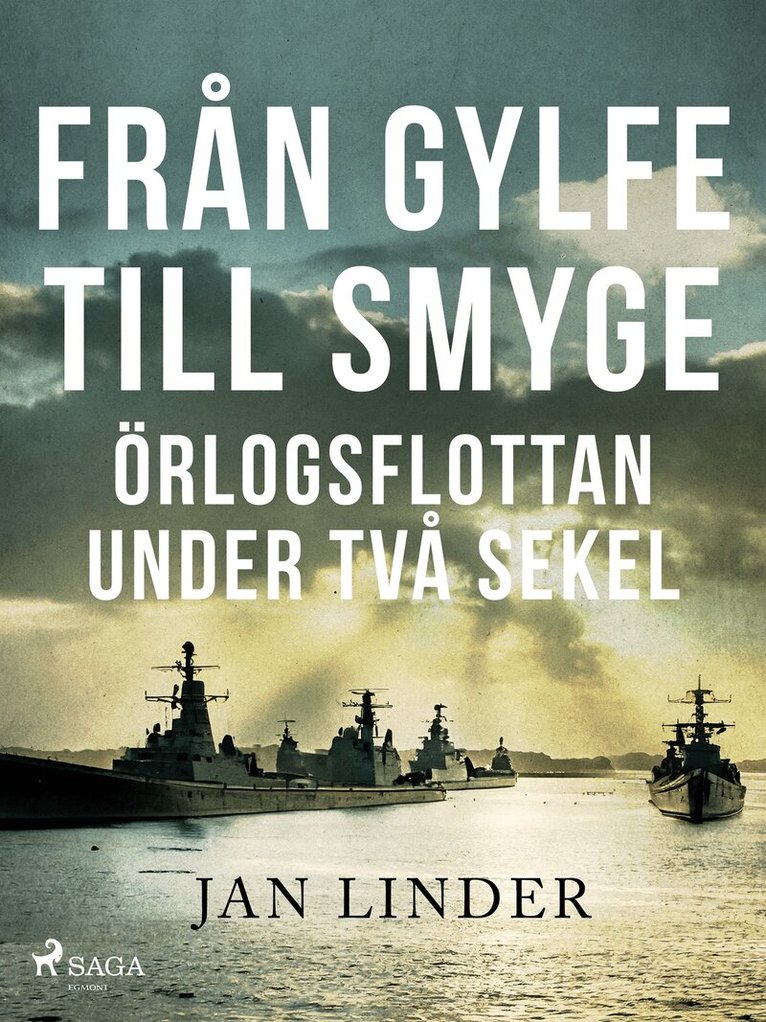 Jan Linder - Från Gylfe till Smyge, E-bok