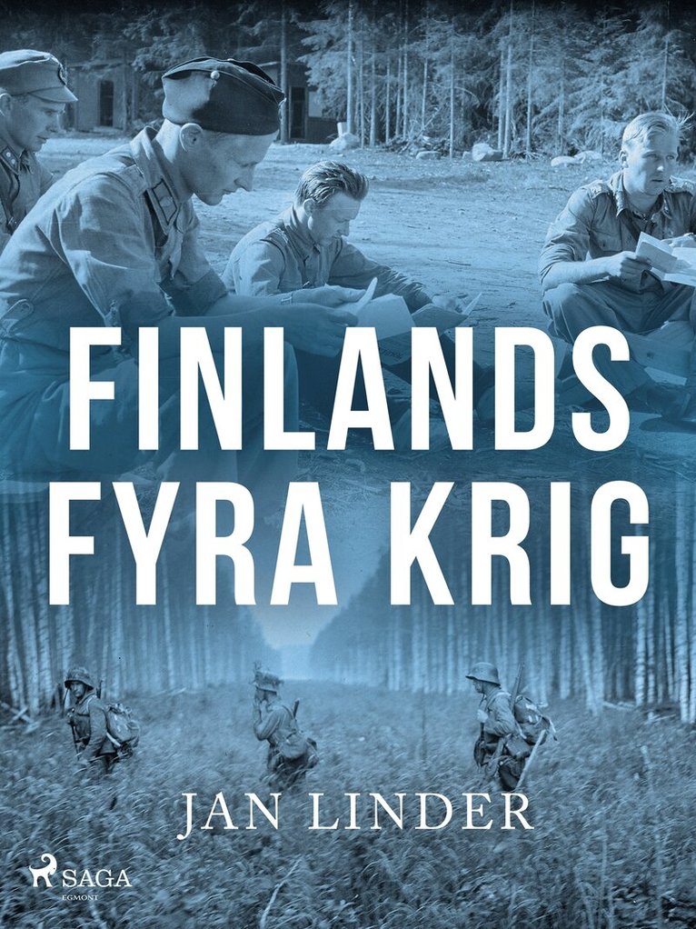 Jan Linder - Finlands fyra krig, E-bok
