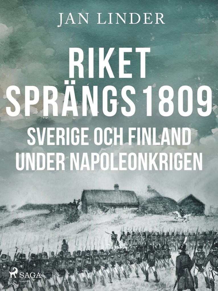 Jan Linder - Riket sprängs 1809, E-bok