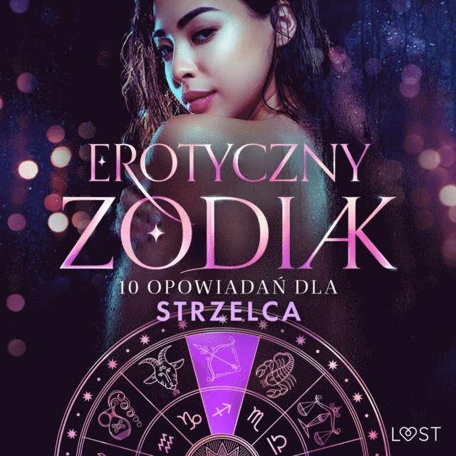 Jones, B., Salt, Hansen, Fritzson, SA¶dergran - Erotyczny zodiak: 10 opowiadaÅ„ dla Strzelca, Ljudbok. Tillgänglighet: Lägg i varukorg