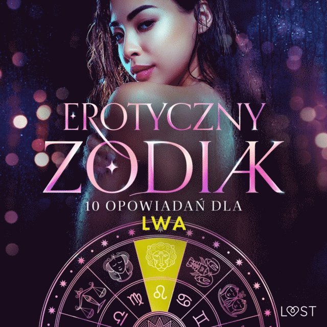 Red, Feder, Krakowiak, M., SheWolf, Luz, Lund, Hermansson - Erotyczny zodiak: 10 opowiadań dla Lwa, Ljudbok
